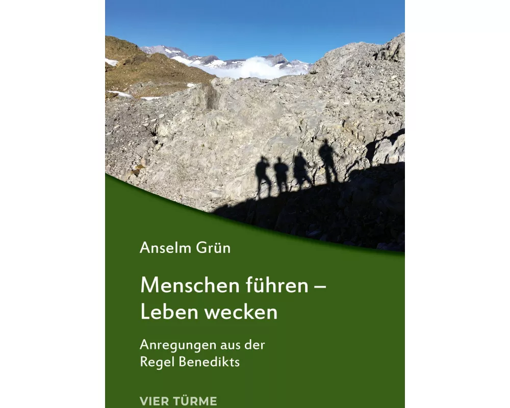 Menschen führen - Leben wecken