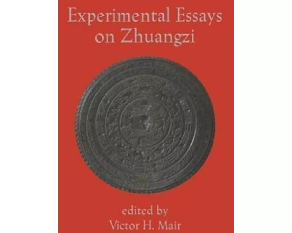Experimental Essays on Zhuangzi