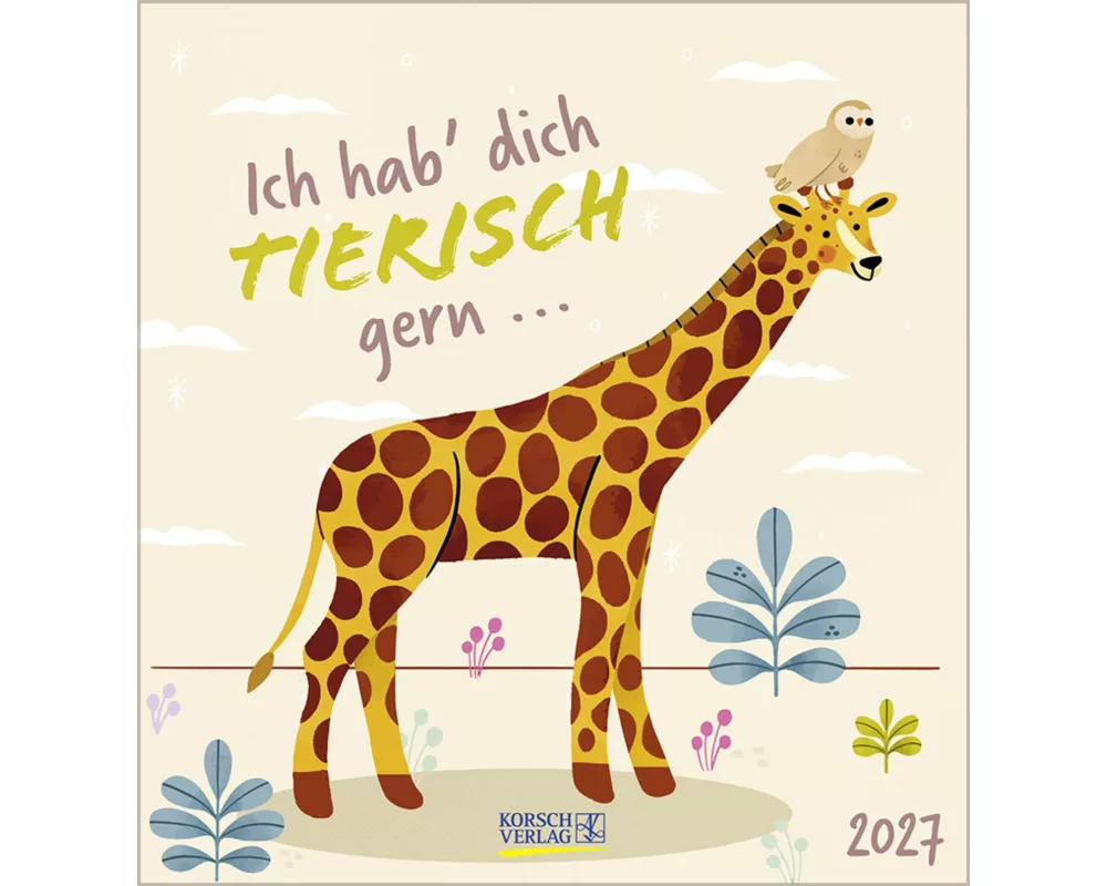 Ich hab dich tierisch gern 2027