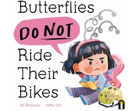 Butterflies Do Not Ride Their Bikes
