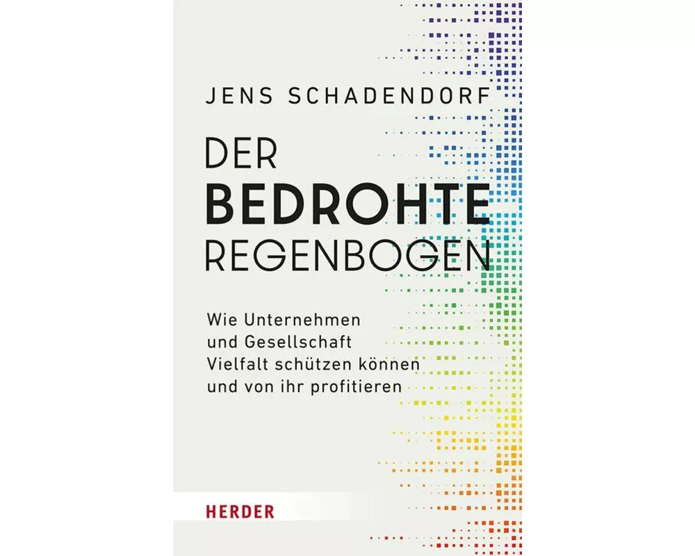 Der bedrohte Regenbogen