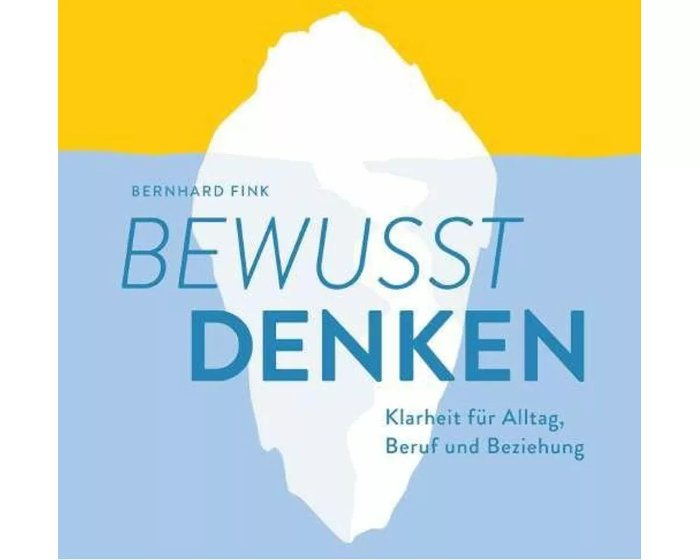 Bewusst DENKEN