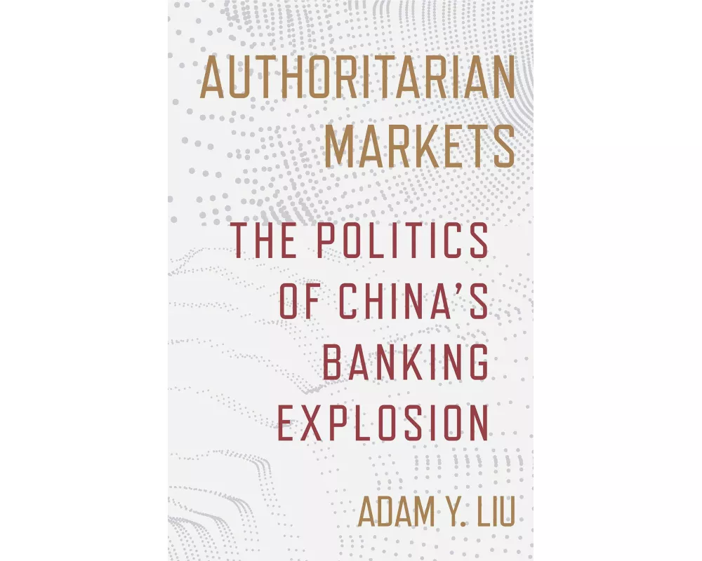 Authoritarian Markets