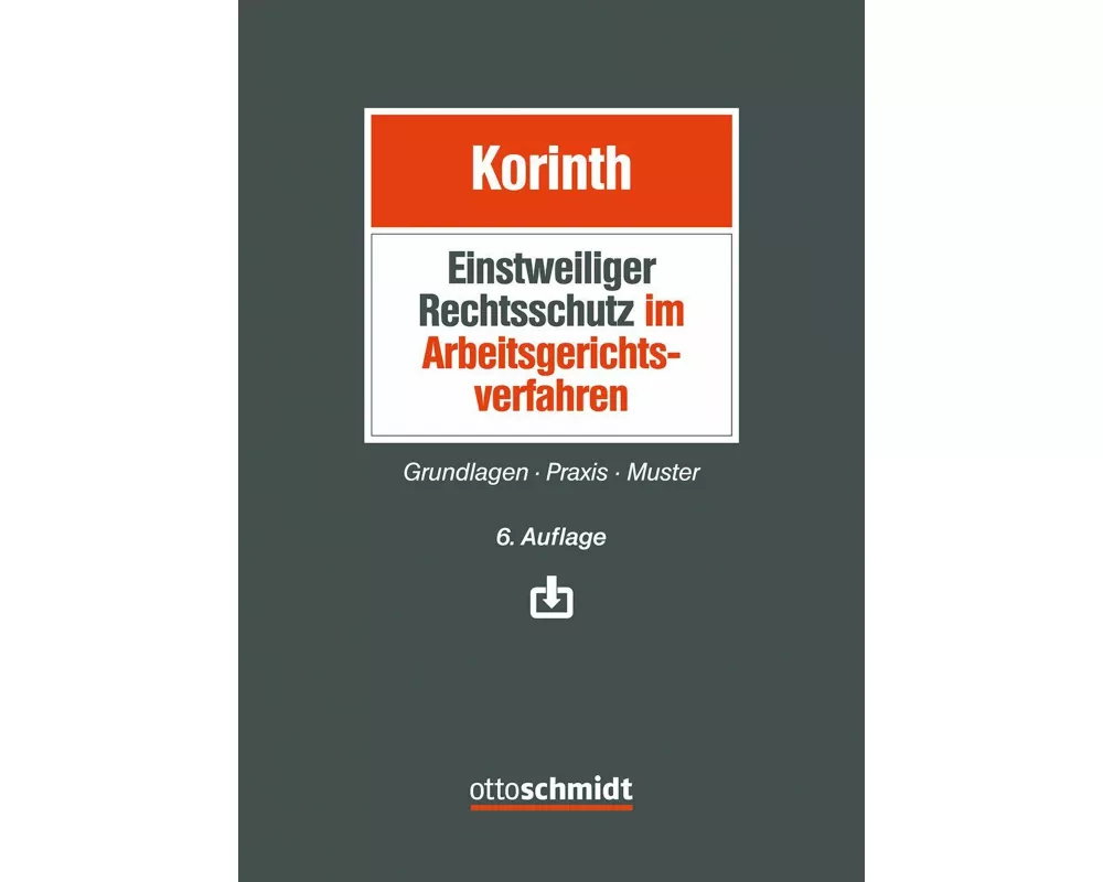 Einstweiliger Rechtsschutz im Arbeitsgerichtsverfahren