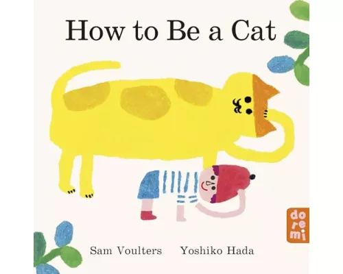 How to Be a Cat