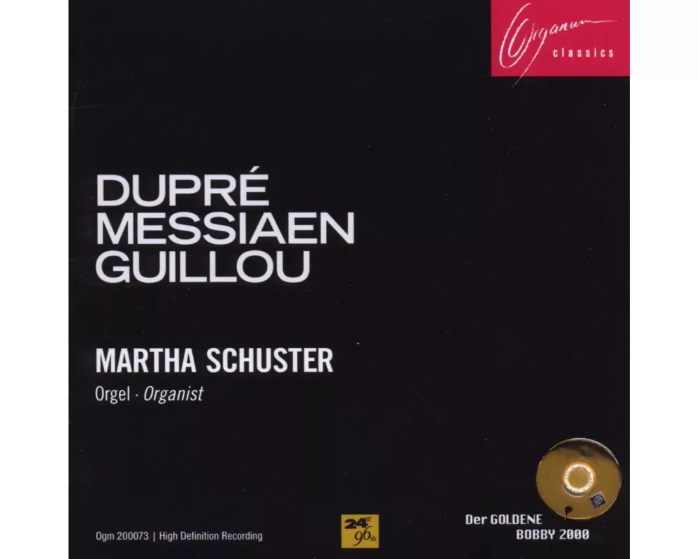 Dupre: Messiaen: Guillou