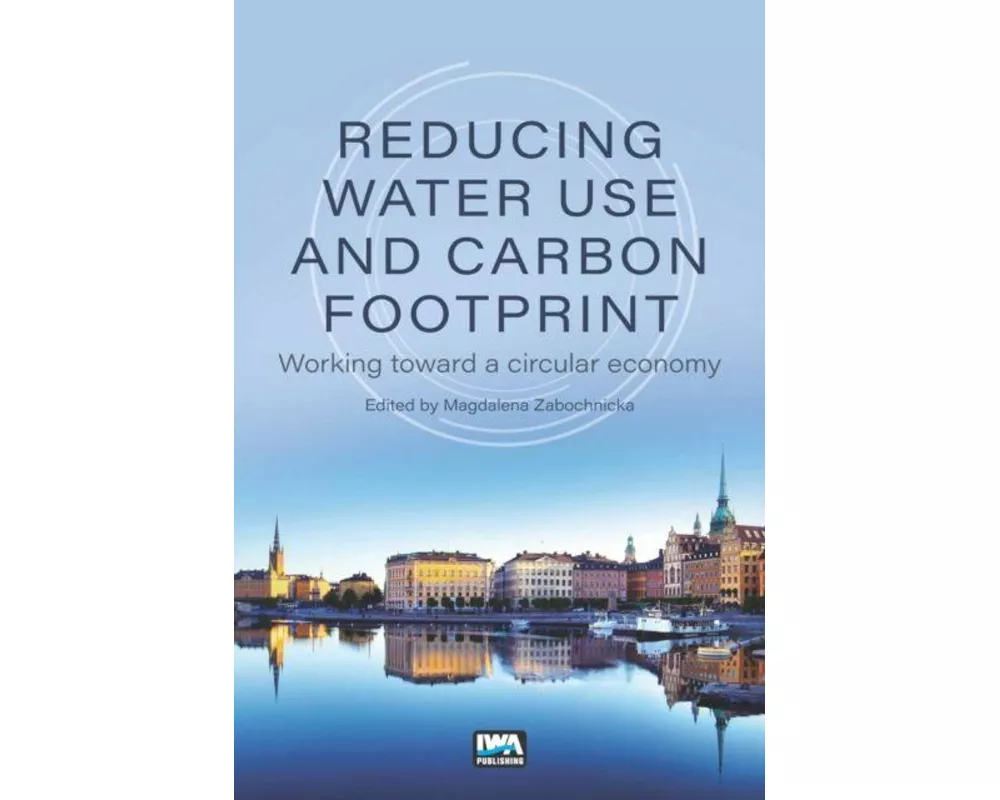 Reducing Water Use and Carbon Footprint