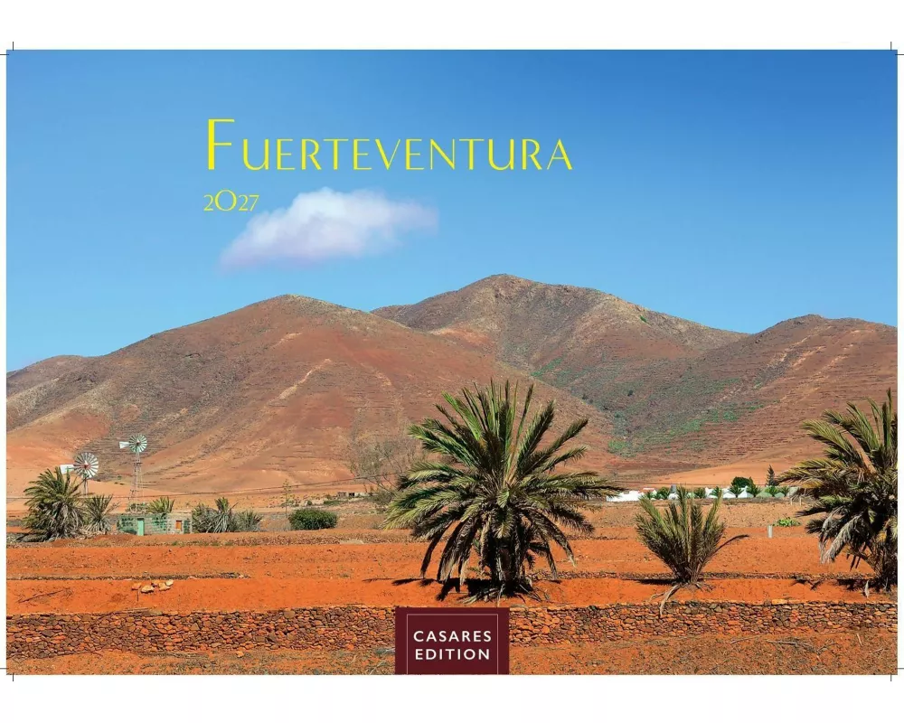 Fuerteventura Kalender 2027 - Wandkalender | Fotokalender Spanien 24x35 cm - . mit Traumstränden, Sonne & Insel-Highlights