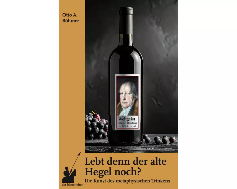 Lebt denn der alte Hegel noch?