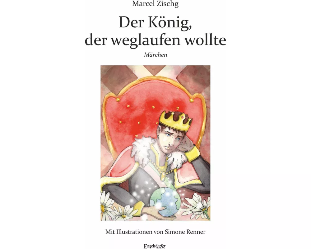 Der König, der weglaufen wollte
