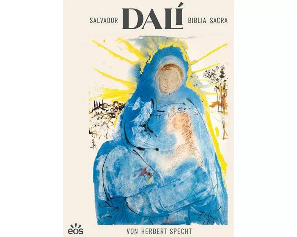 Salvador Dalí: Biblia Sacra