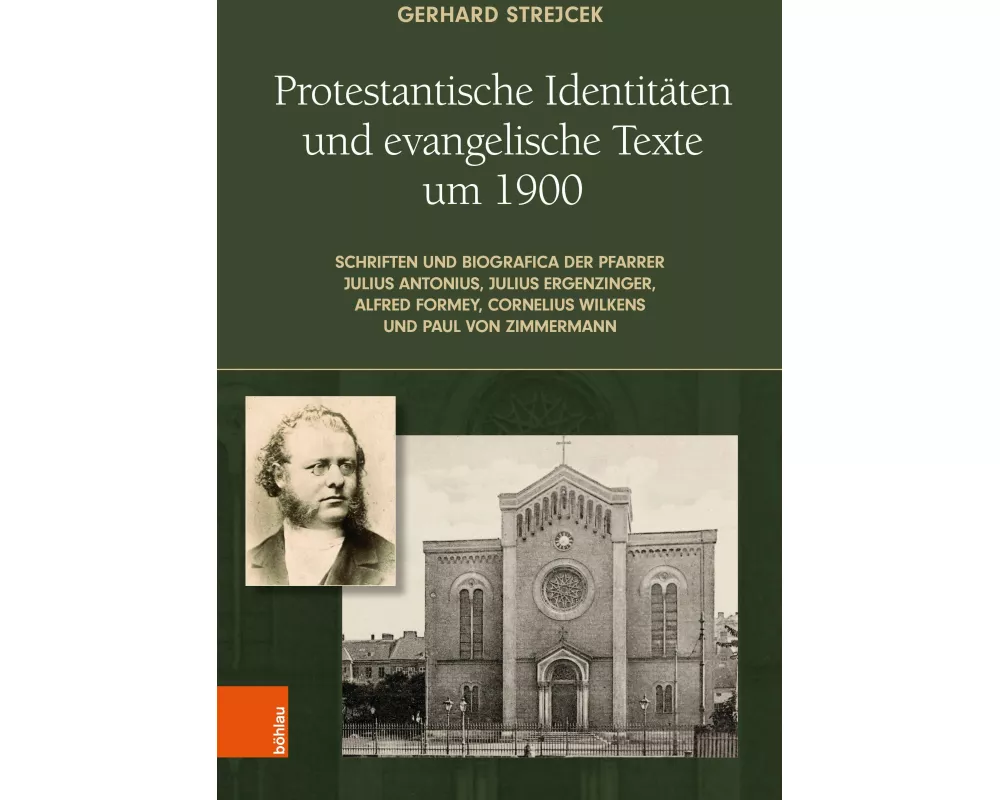 Protestantische Identitäten und evangelische Texte um 1900