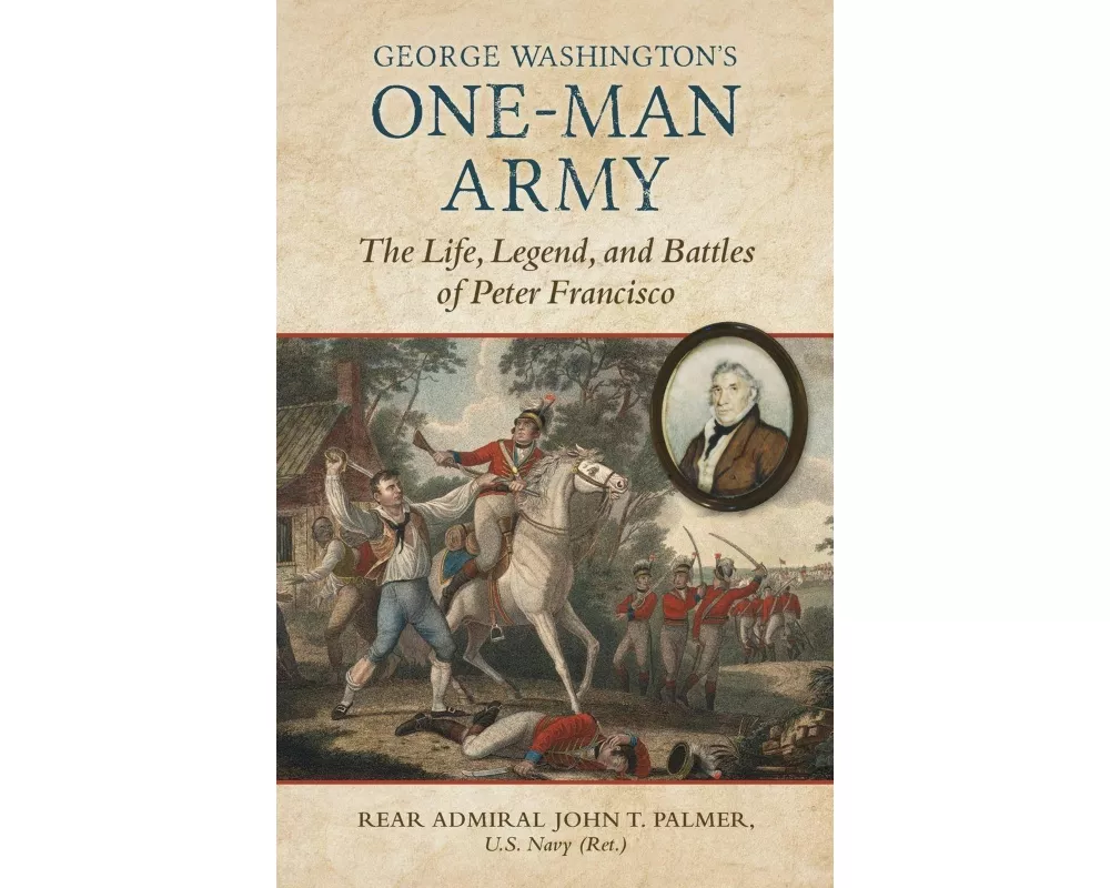 George Washington's One-Man Army