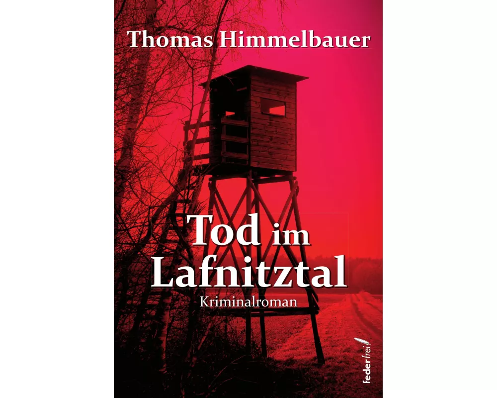 Tod im Lafnitztal
