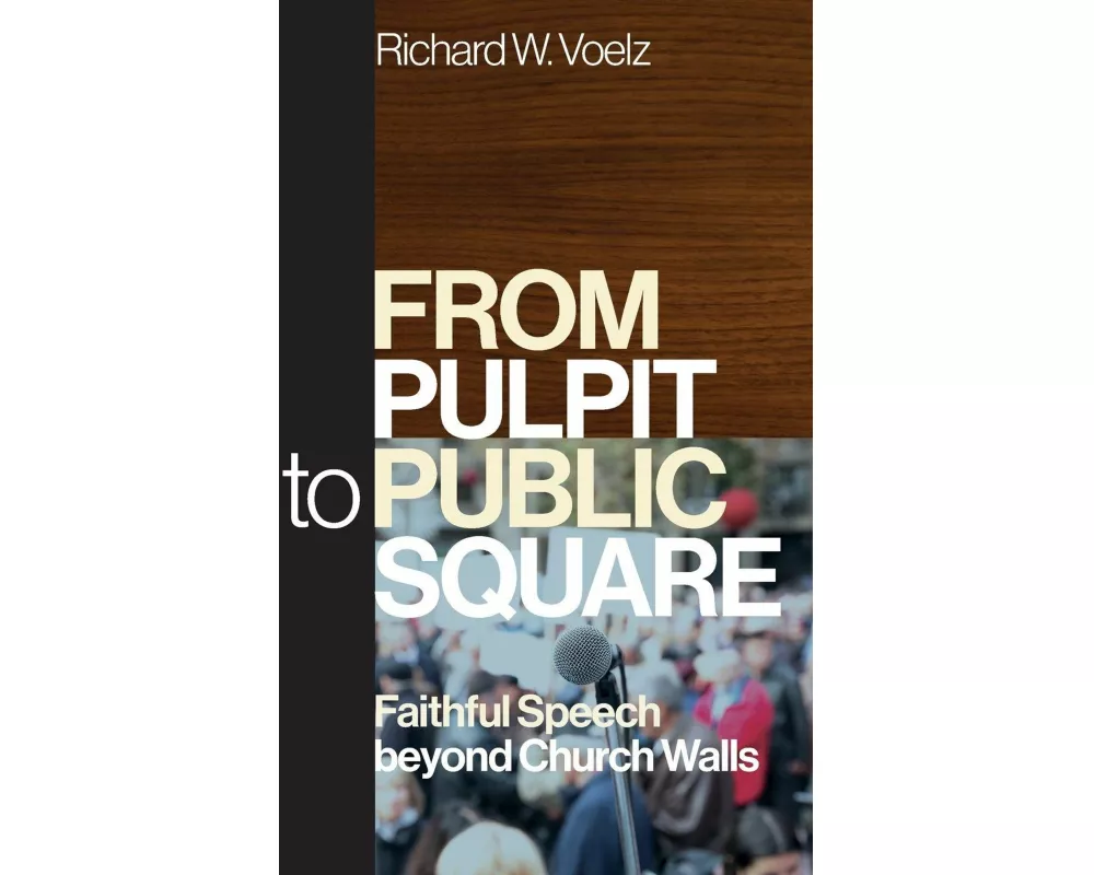 From Pulpit to Public Square
