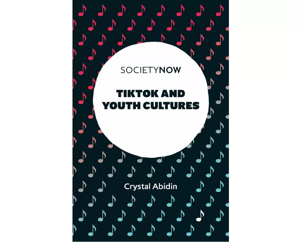TikTok and Youth Cultures