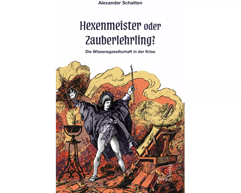 Hexenmeister oder Zauberlehrling?