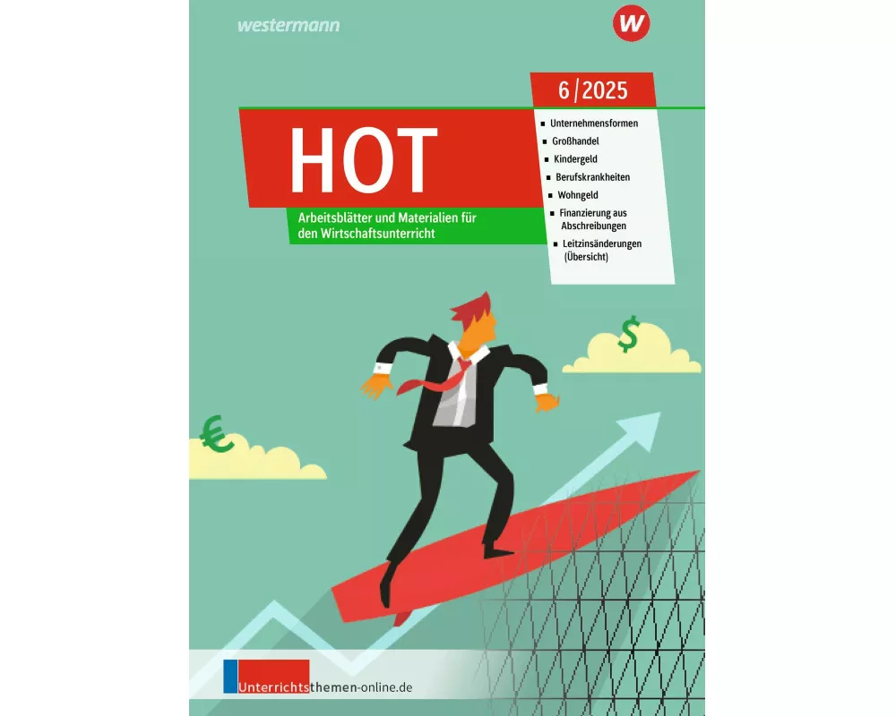 Unterrichtsthemen HOT. Ausgabe 6/2025
