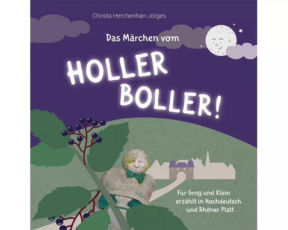 Das Märchen vom Holler Boller!