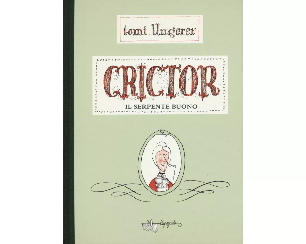 Crictor. Il serpente buono