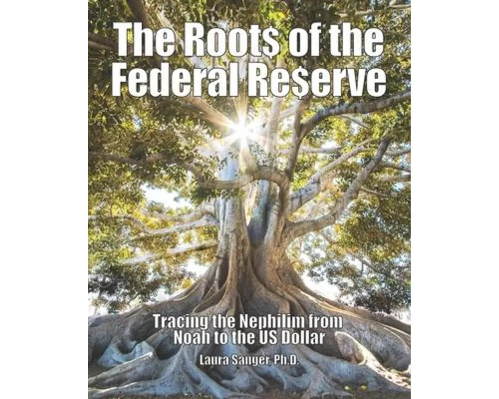 The Roots of the Federal Reserve