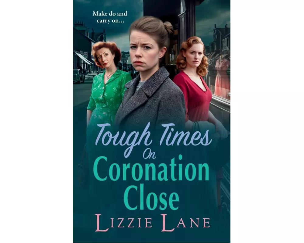 Tough Times on Coronation Close