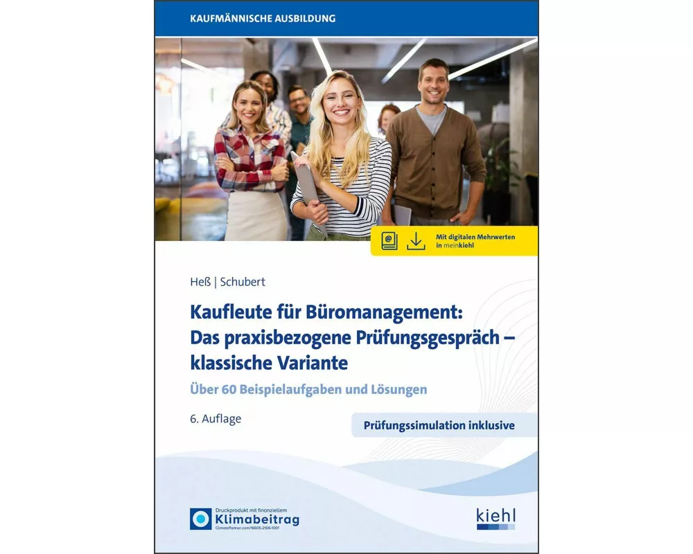 Kaufleute für Büromanagement: Das praxisbezogene Prüfungsgespräch - klassische Variante