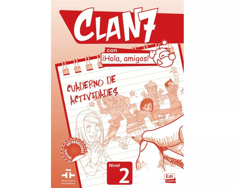 Clan 7 con ¡Hola, amigos! 2. Arbeitsbuch + Stickerbogen