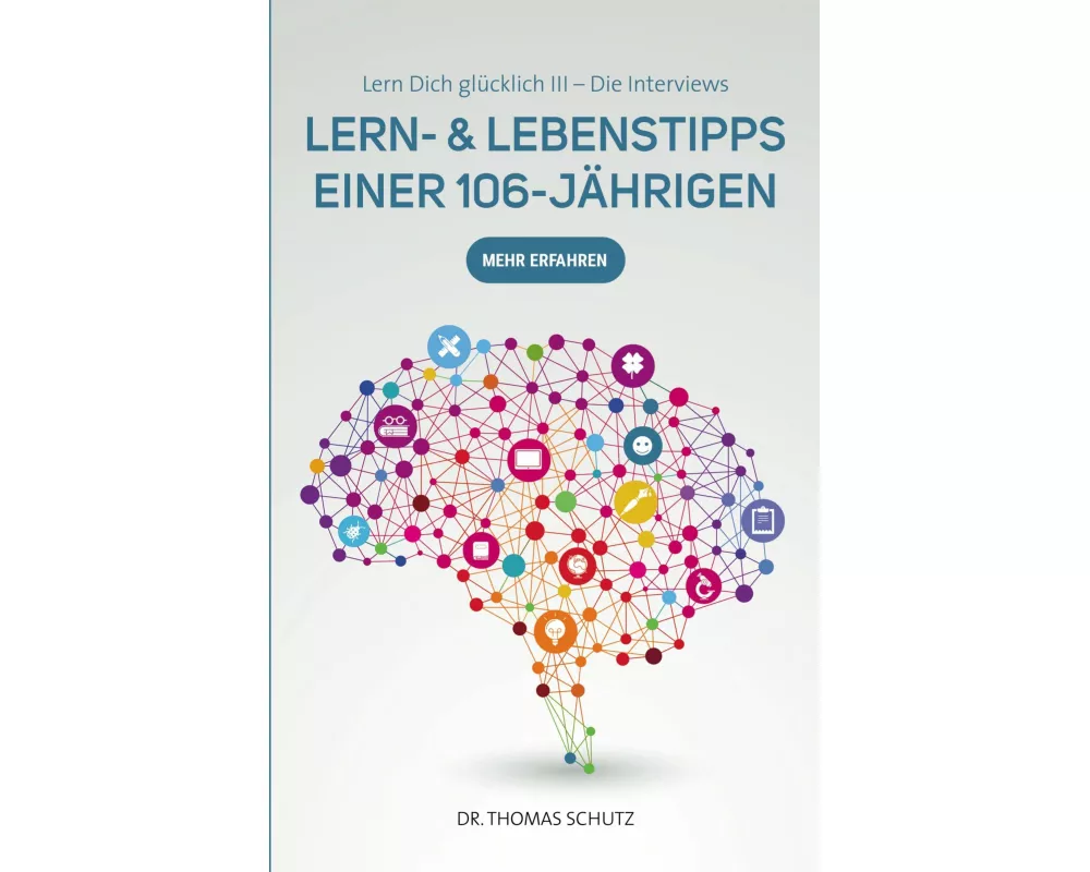 Lern- & LebensTipps einer 106-Jährigen