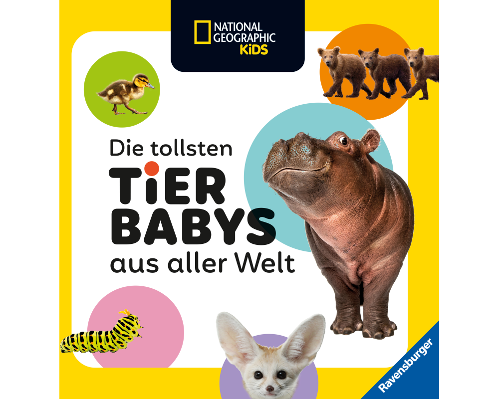 National Geographic Kids - Die tollsten Tierbabys aus aller Welt
