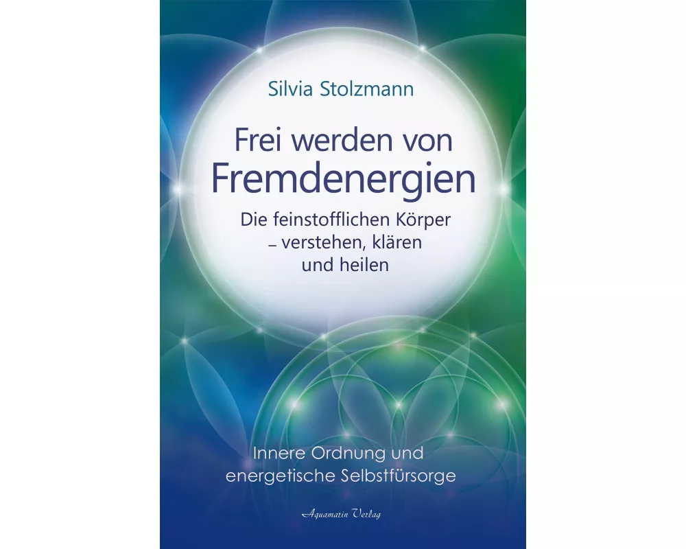Frei werden von Fremdenergien