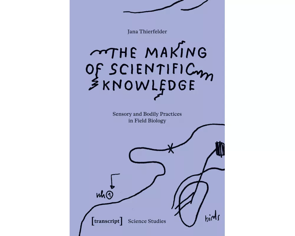 The Making of Scientific Knowledge