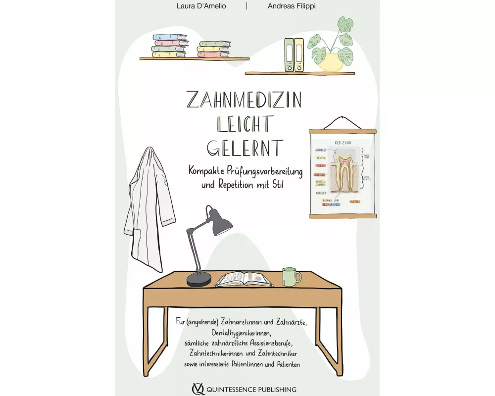 Zahnmedizin leicht gelernt