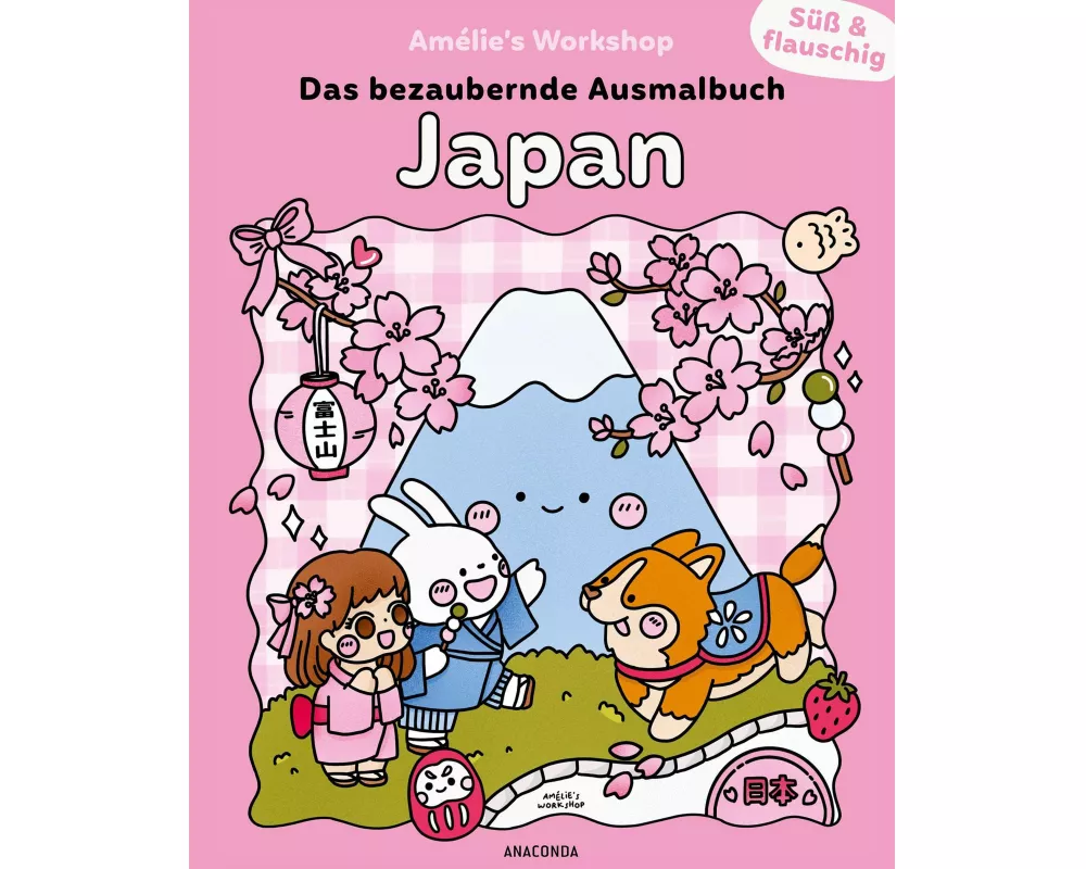 Süß und flauschig: Japan - das bezaubernde Ausmalbuch