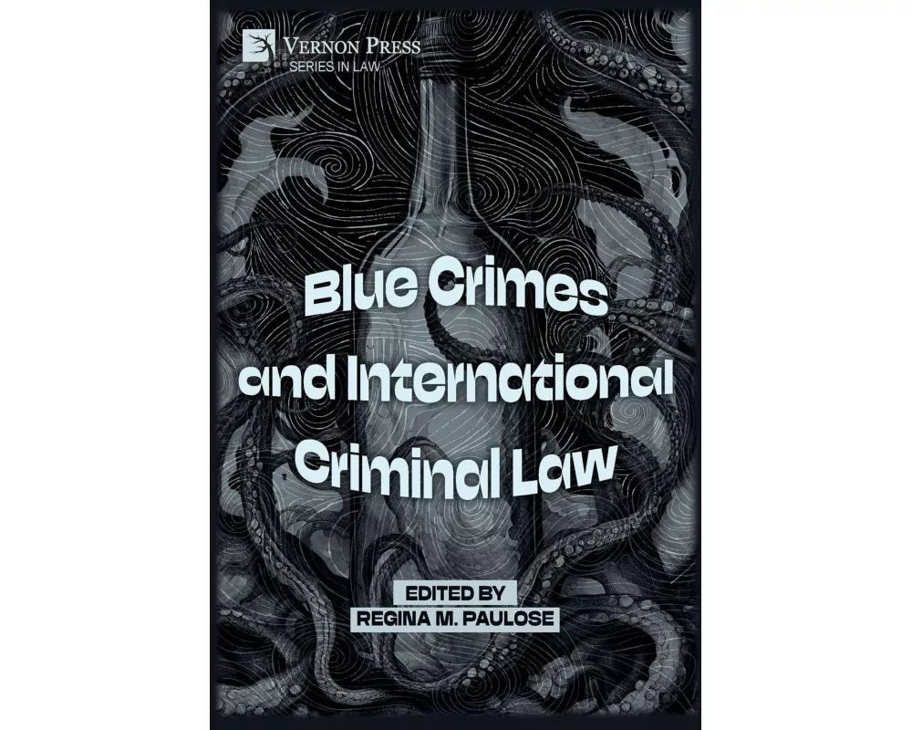 Blue Crimes and International Criminal Law