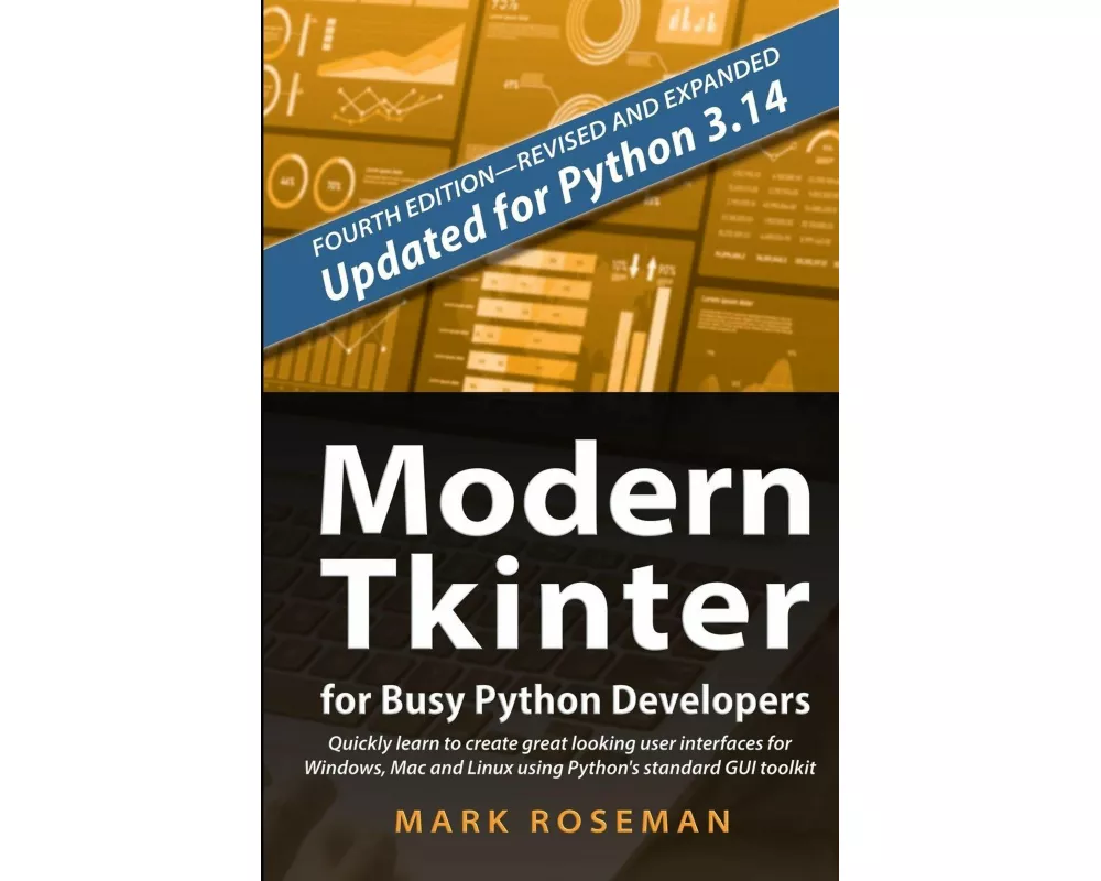 Modern Tkinter for Busy Python Developers