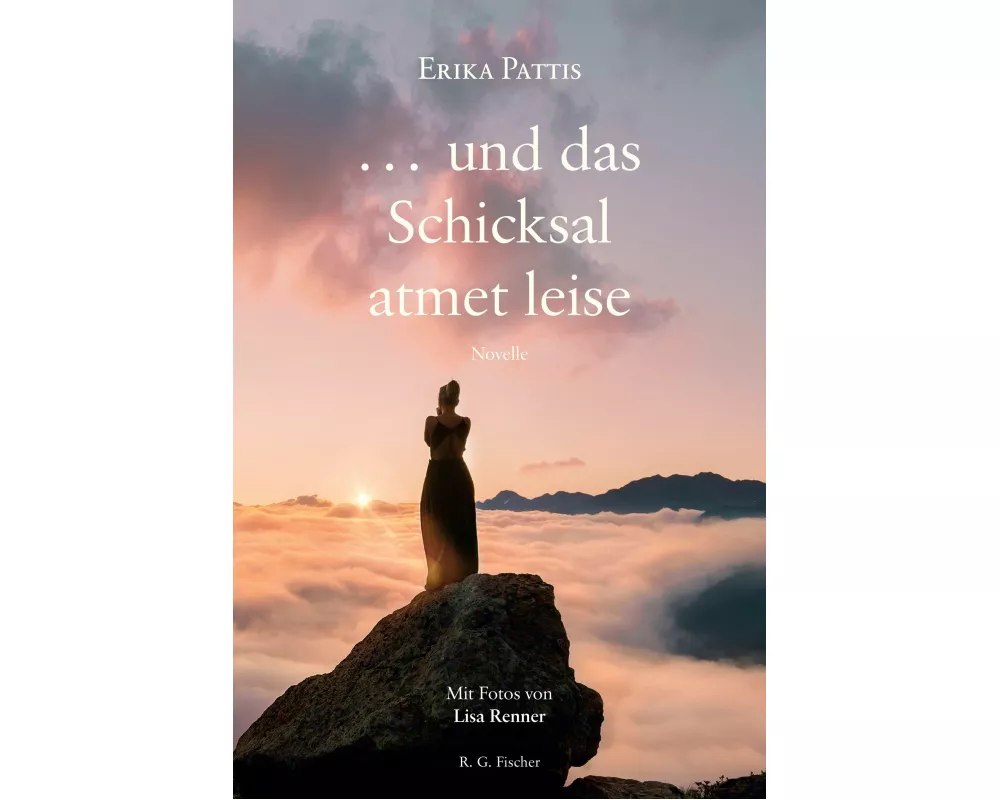 und das Schicksal atmet leise