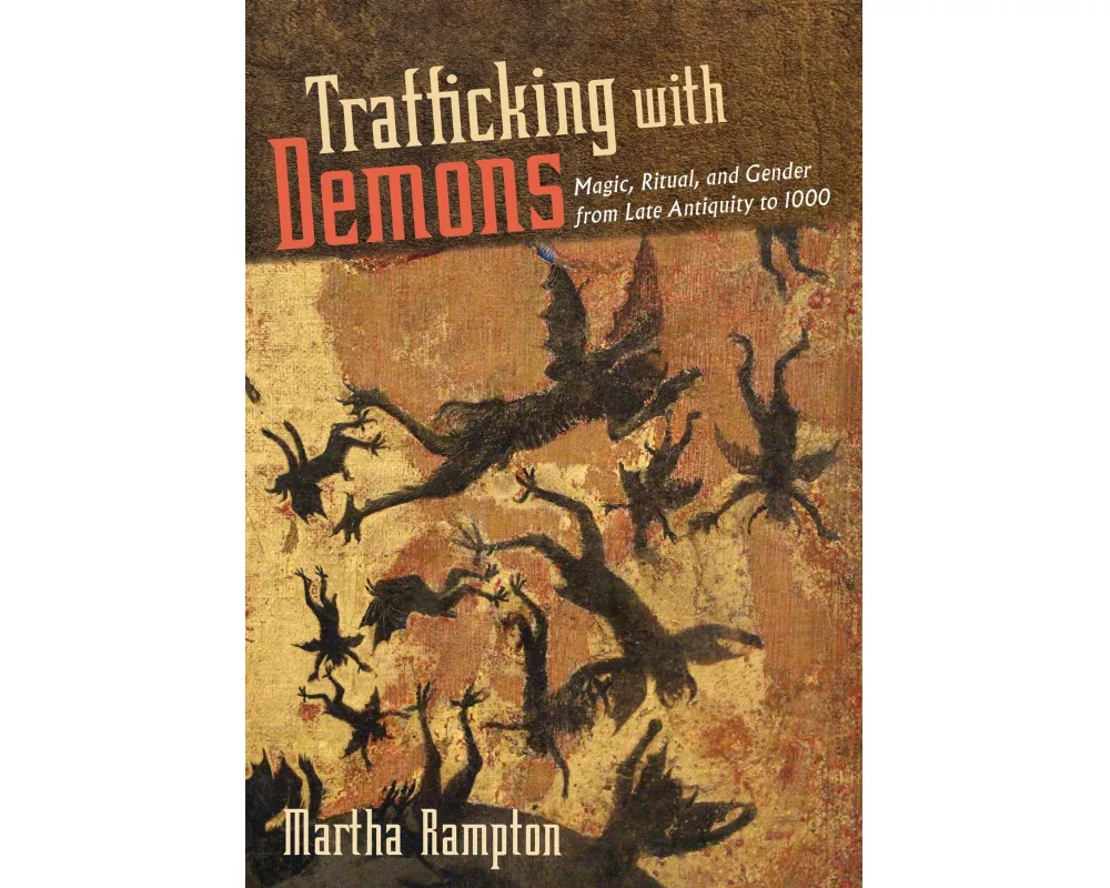 Trafficking with Demons