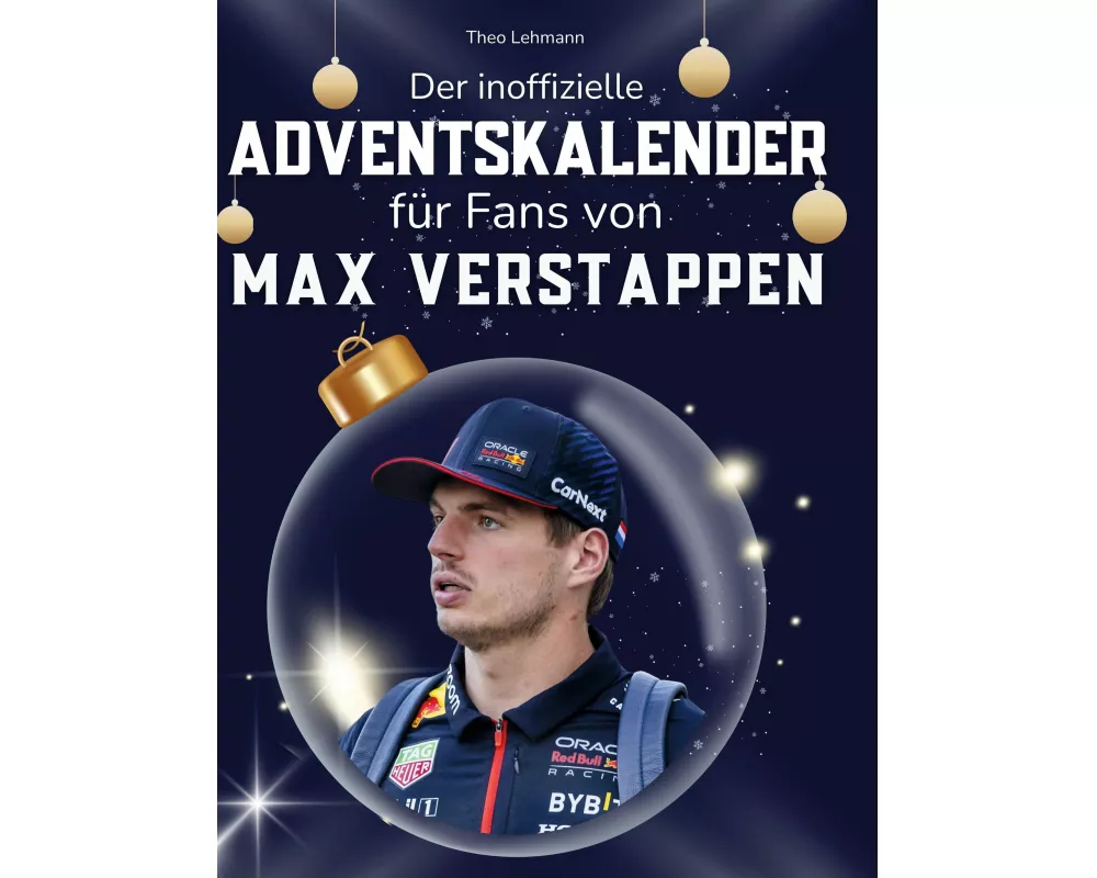 Der inoffizielle Adventskalender für Fans von Max Verstappen