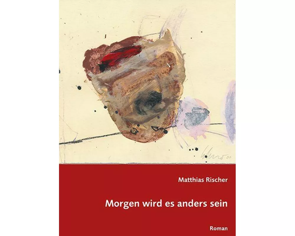 Morgen wird es anders sein