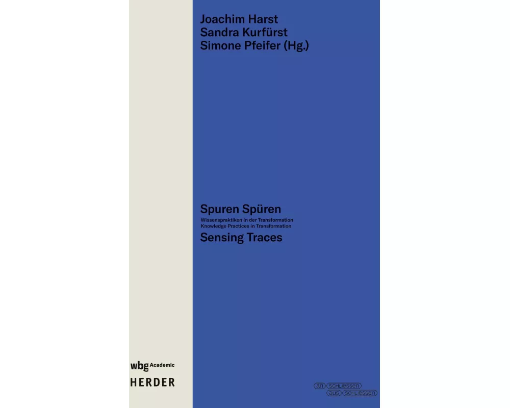 Spuren Spüren | Sensing Traces
