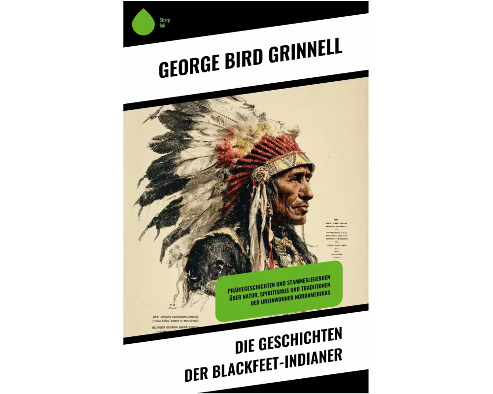 Die Geschichten der Blackfeet-Indianer