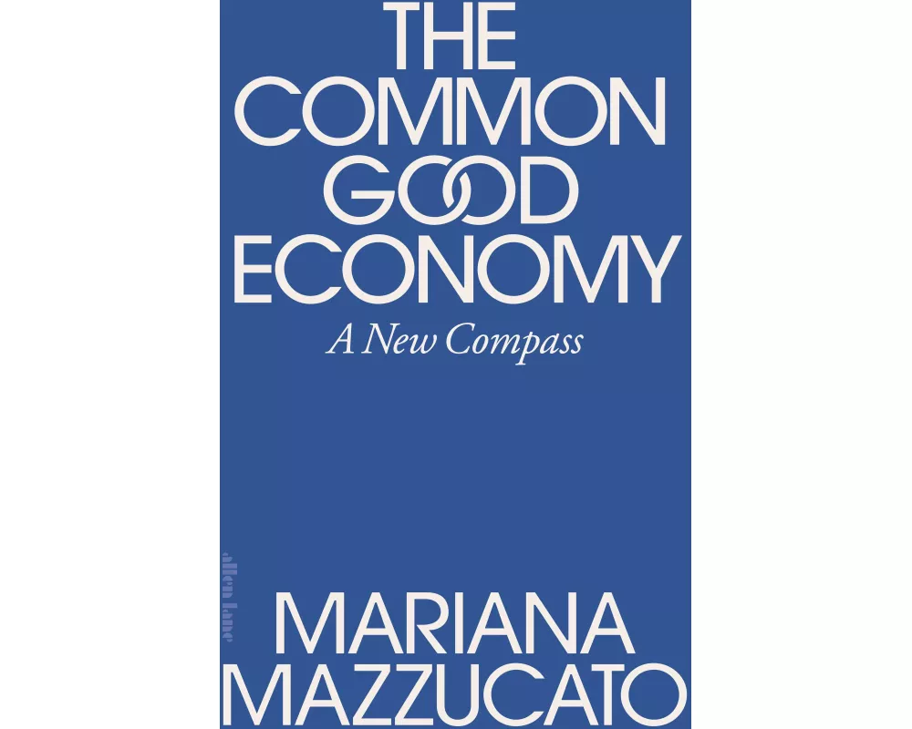 The Common Good Economy