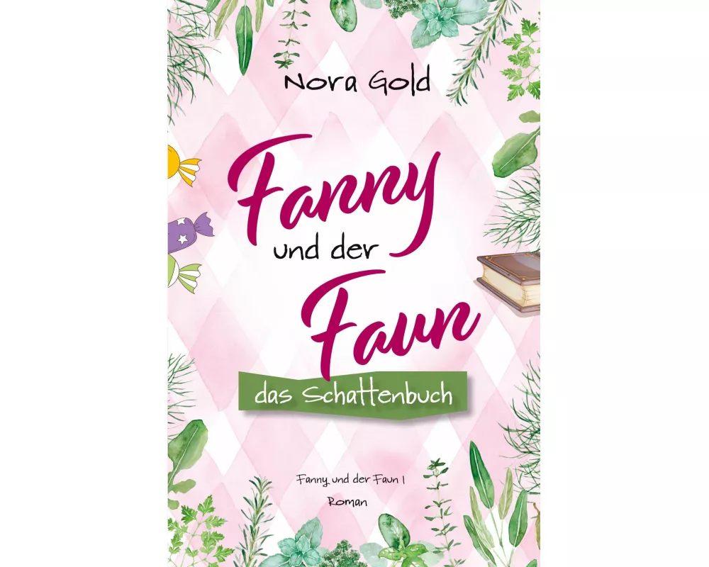 Fanny und der Faun - Das Schattenbuch