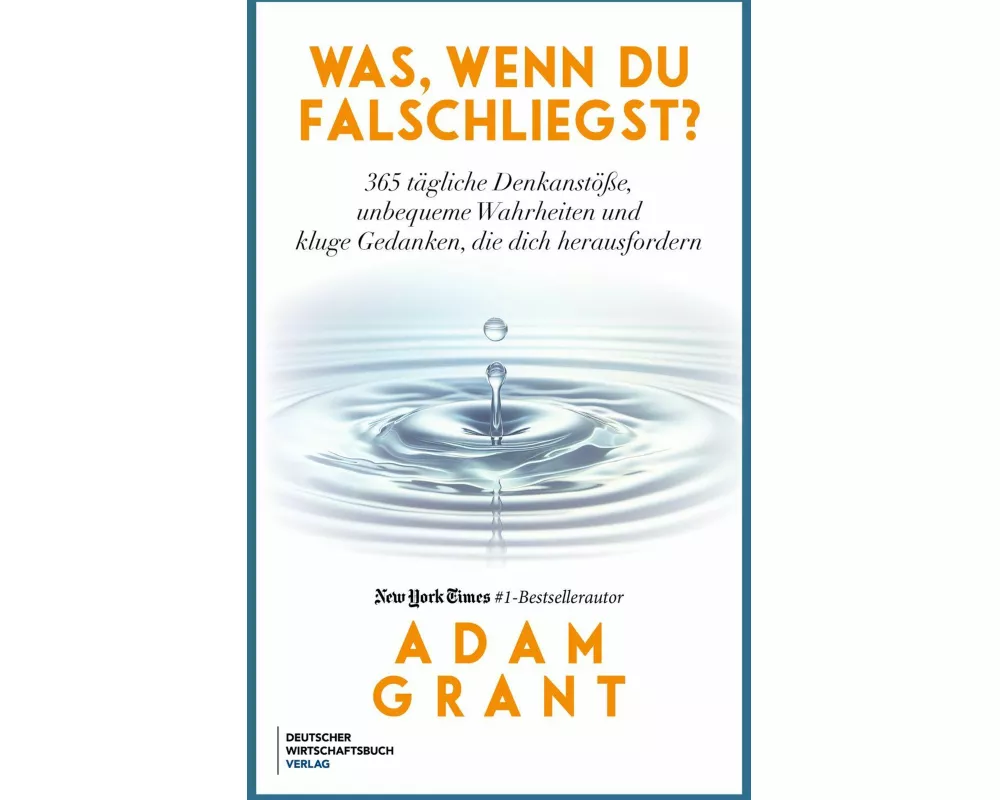 Was, wenn du falschliegst?