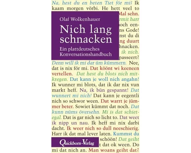 Nich lang schnacken