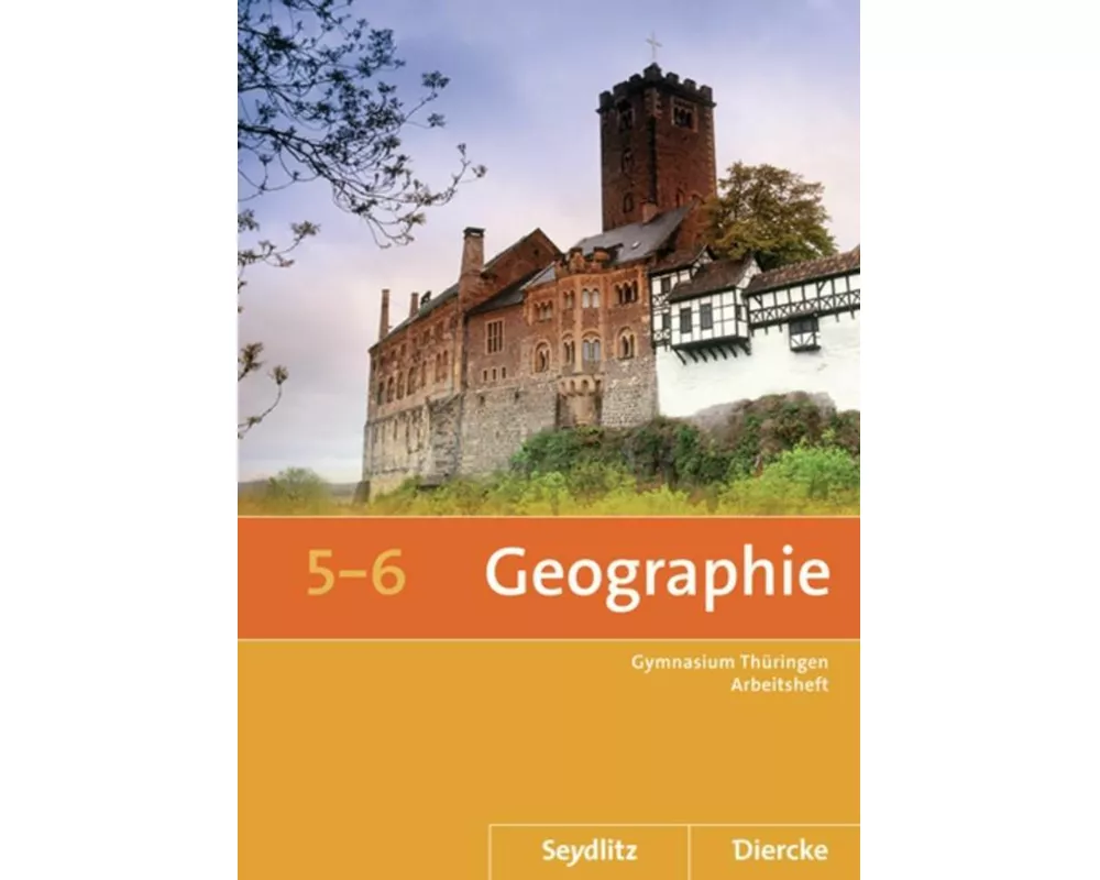 Seydlitz / Diercke Geographie - Ausgabe 2012 für die Sekundarstufe I in Thüringen