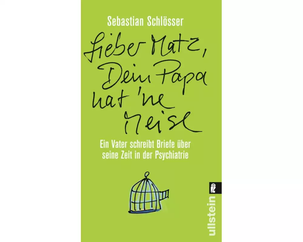 »Lieber Matz, Dein Papa hat 'ne Meise«