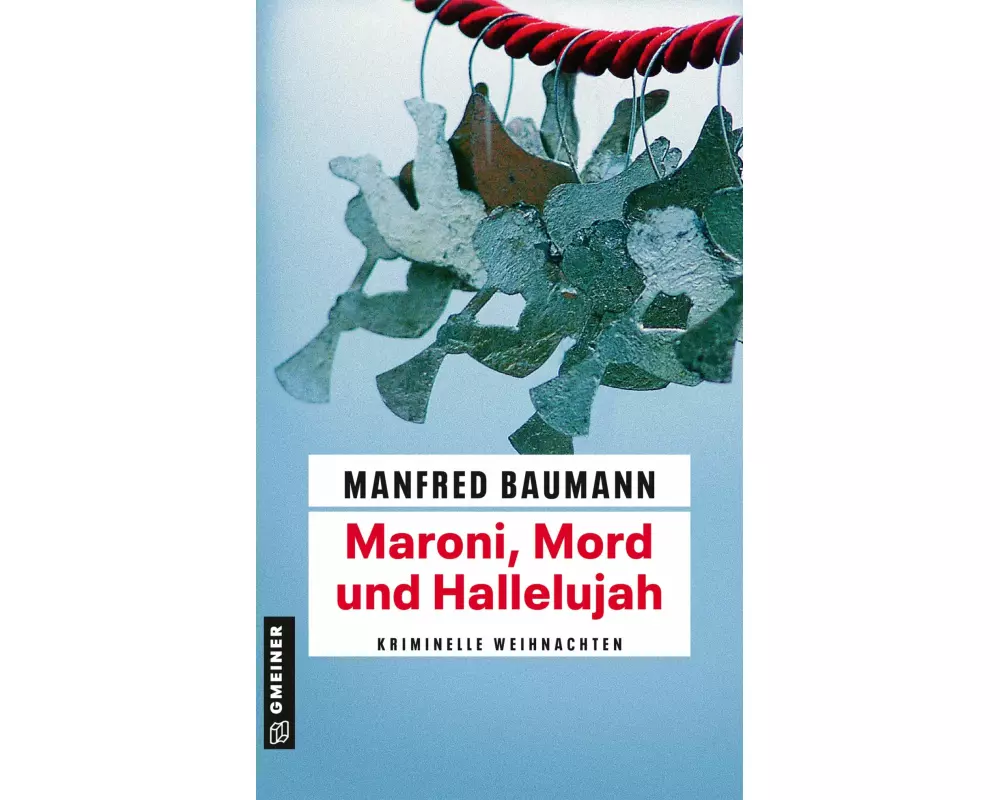Maroni, Mord und Hallelujah