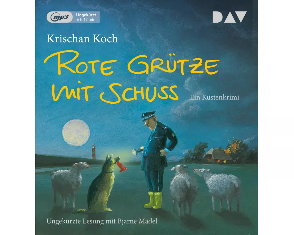 Rote Grütze mit Schuss. Ein Küstenkrimi